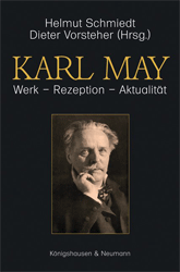 Buchcover Karl May. Werk - Rezeption - Aktualität