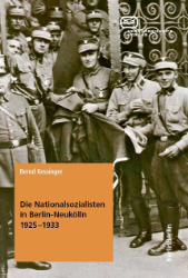 Die Nationalsozialisten in Berlin-Neukölln 1925-1933