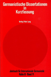 Germanistische Dissertationen in Kurzfassung. Band 11