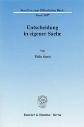 Entscheidung in eigener Sache