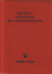 Regesta Historiae Brandenburgensis