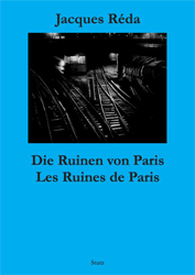 Die Ruinen von Paris/Les ruines de Paris
