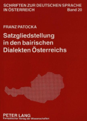 Satzgliedstellung in den bairischen Dialekten Österreichs