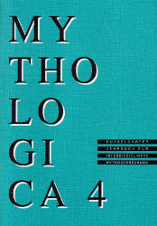 Mythologica. Düsseldorfer Jahrbuch für interdisziplinäre Mythosforschung. Band 4 (1996)