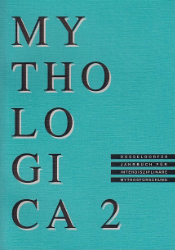 Mythologica. Düsseldorfer Jahrbuch für interdisziplinäre Mythosforschung. Band 2 (1994)