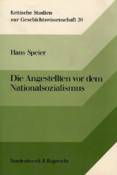 Die Angestellten vor dem Nationalsozialismus