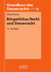 Bürgerliches Recht und Steuerrecht