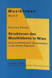 Strukturen des Musiklebens in Wien