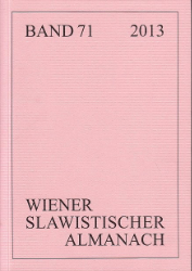 Wiener Slawistischer Almanach. Band 71/2013