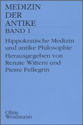 Hippokratische Medizin und antike Philosophie
