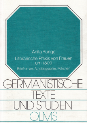 Literarische Praxis von Frauen um 1800