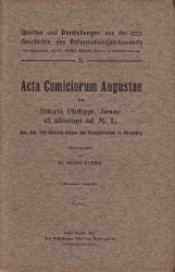 Acta Comiciorum Augustae ex litteris Philippi, Jonae et aliorum ad M. L