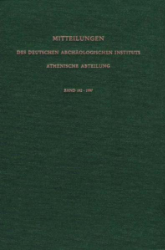 Mitteilungen des Deutschen Archäologischen Instituts. Athenisch Abteilung. Band 112, 1997