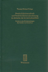 Persönlichkeitsausdruck und Persönlichkeitswahrnehmung im Zeitalter der Investiturkonflikte