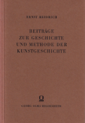 Beiträge zur Geschichte und Methode der Kunstgeschichte