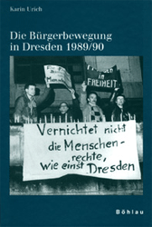 Die Bürgerbewegung in Dresden 1989/90