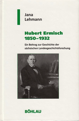 Hubert Ermisch 1850-1932