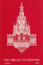 The Organ Yearbook. Volume XXXI (2002)