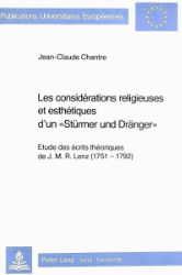 Les considérations religieuses et esthétiques d'un «Stürmer und Dränger»