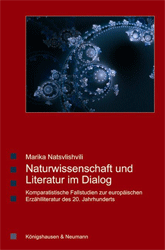 Naturwissenschaft und Literatur im Dialog