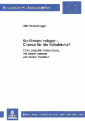 Konfirmandenlager - Chance für die Volkskirche?