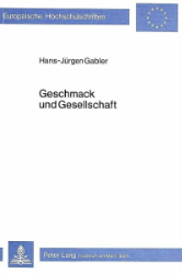 Geschmack und Gesellschaft