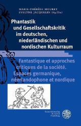 Buchcover Phantastik und Gesellschaftskritik im deutschen, niederländischen und nordischen ...