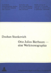 Otto Julius Bierbaum - eine Werkmonographie