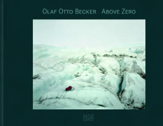 Olaf Otto Becker - Above Zero