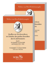 Quellen zur Kirchenreform im Zeitalter der großen Konzilien des 15. Jahrhunderts. Zwei Bände