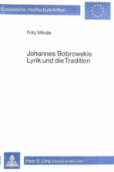 Johannes Bobrowskis Lyrik und die Tradition
