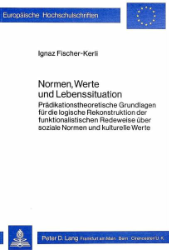 Normen, Werte und Lebenssituation