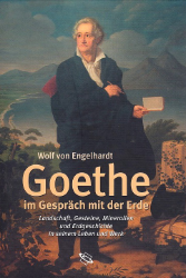 Goethe im Gespräch mit der Erde