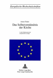 Das Selbstverständnis der Kirche in den Gebetstexten der altspanischen Liturgie