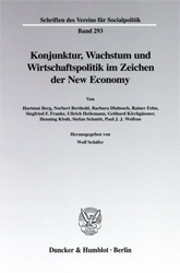 Konjunktur, Wachstum und Wirtschaftspolitik im Zeichen der New Economy