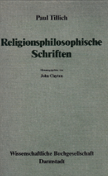 Writings in the Philosophy of Religion/Religionsphilosophische Schriften