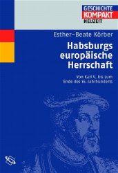 Habsburgs europäische Herrschaft