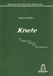 Knete - Fischer, Johannes