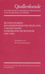 Besatzungszeit, Bundesrepublik Deutschland und Deutsche Demokratische Republik (1945-1969)