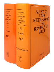 Aufstieg und Niedergang der römischen Welt (ANRW) /Rise and Decline of the Roman World. Part 2/Vol. 10/1 & 2