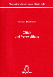 Glück und Verzweiflung