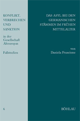 Das Asyl bei den germanischen Stämmen im frühen Mittelalter