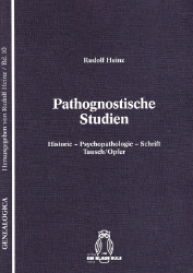 Pathognostische Studien [I]