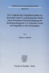 Ein Vergleich der Eingriffsschwellen im deutschen und US-amerikanischen Recht - Hessel, Tobias J.