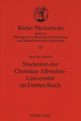 Studenten der Christian-Albrechts-Universität im Dritten Reich
