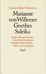 Marianne von Willemer - Goethes Suleika