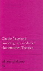 Grundzüge der modernen ökonomischen Theorien