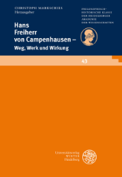 Hans Freiherr von Campenhausen - Weg, Werk und Wirkung