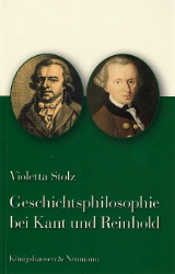 Geschichtsphilosophie bei Kant und Reinhold