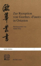 Zur Rezeption von Goethes «Faust» in Ostasien